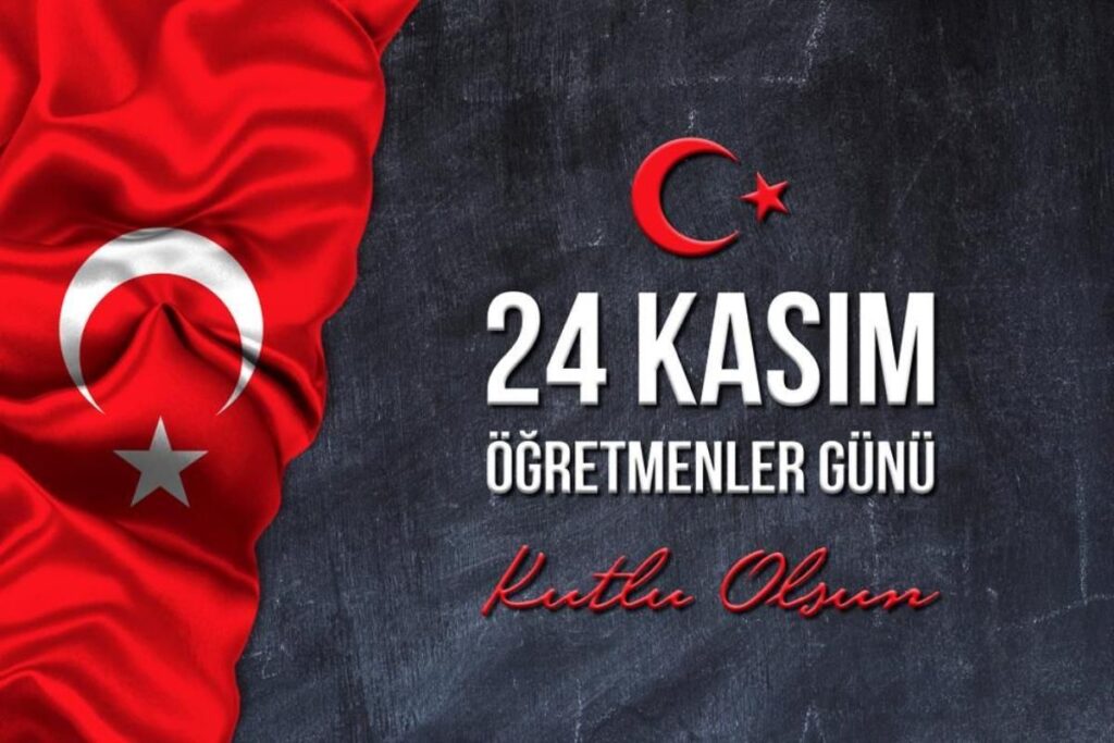 24 Kasım Öğretmenler Günü Kutlu Olsun